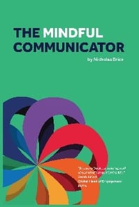 The mindful communicator