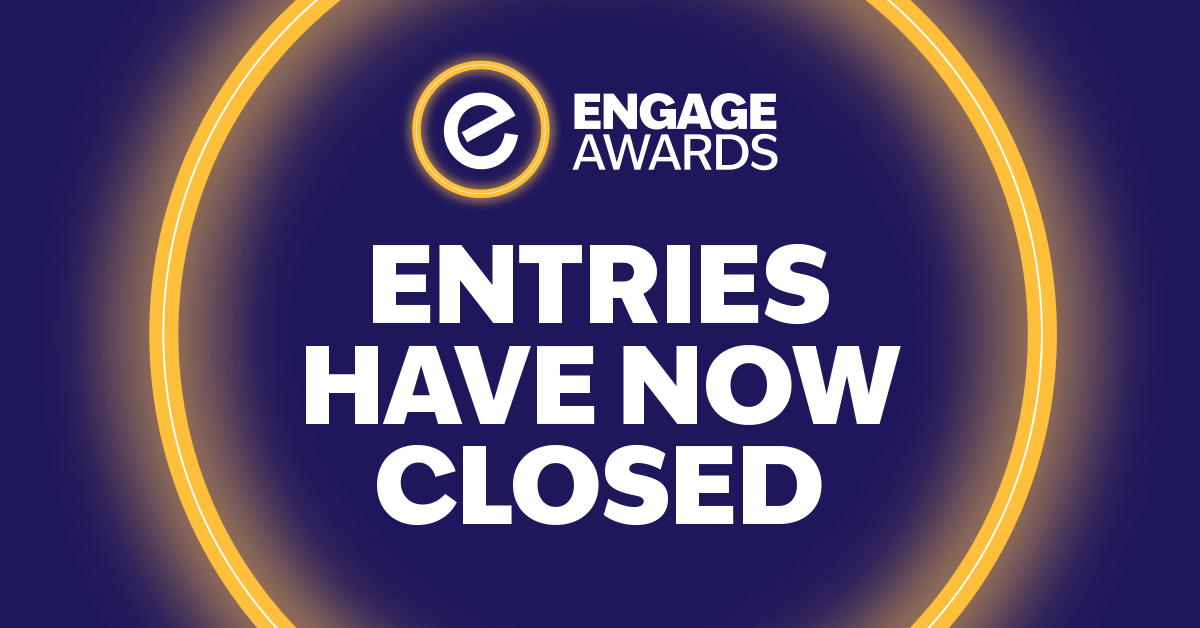 Engage Awards: Entries have now closed 